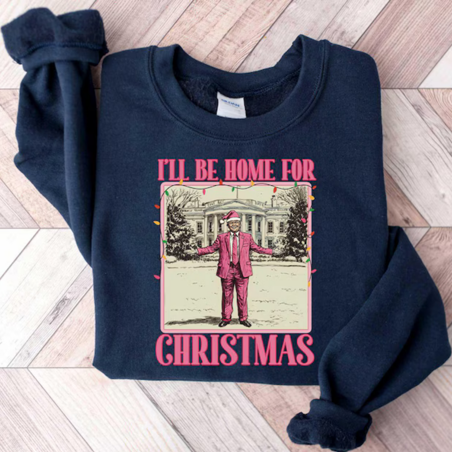 Trump I’ll be home for Christmas crewneck